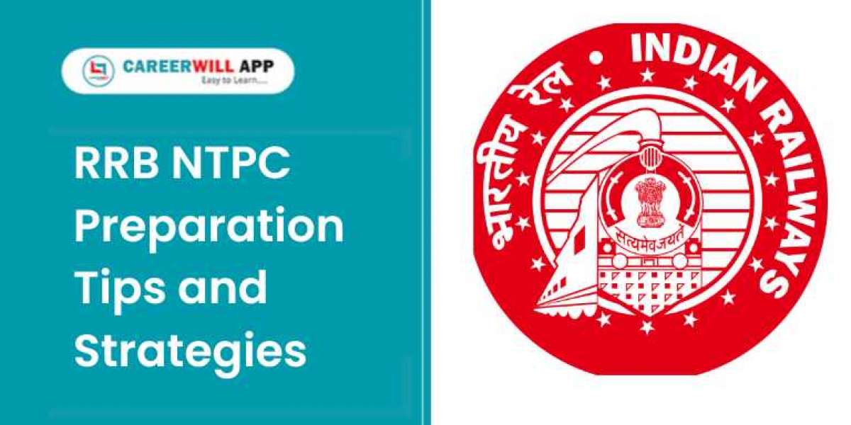 Cracking RRB NTPC: Top Preparation Tips for Success