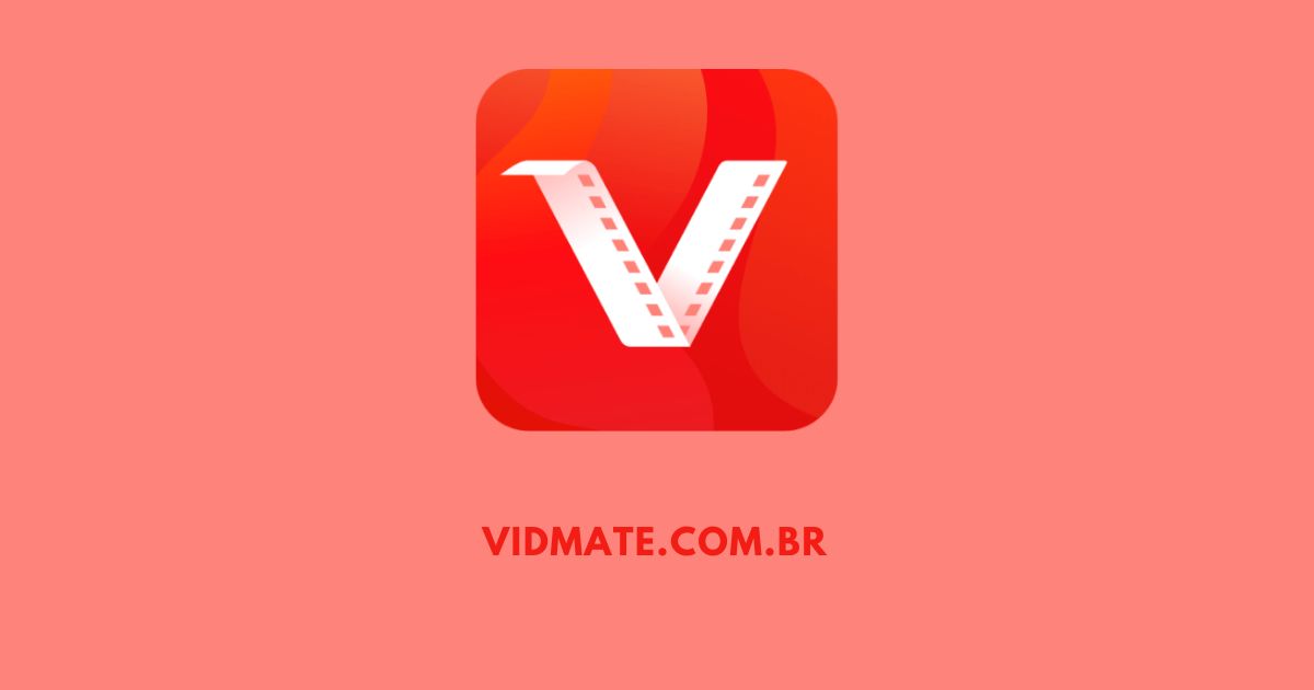 Vidmate APK Baixar 2024 Atualizado For Android