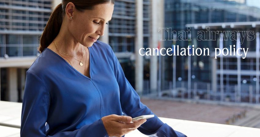 Understanding Thai Airways Cancellations