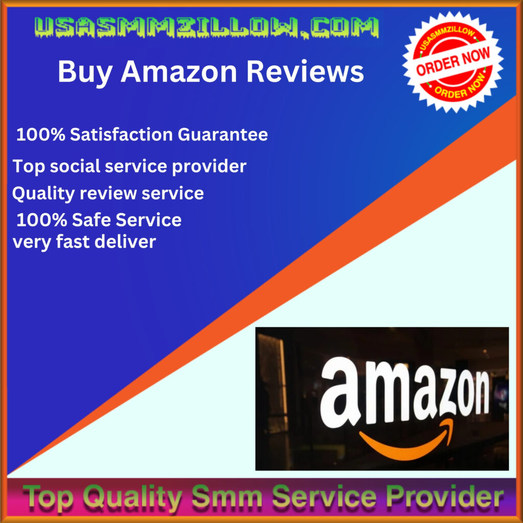 Buy Amazon Reviews - 100% Non-drop Gurantee