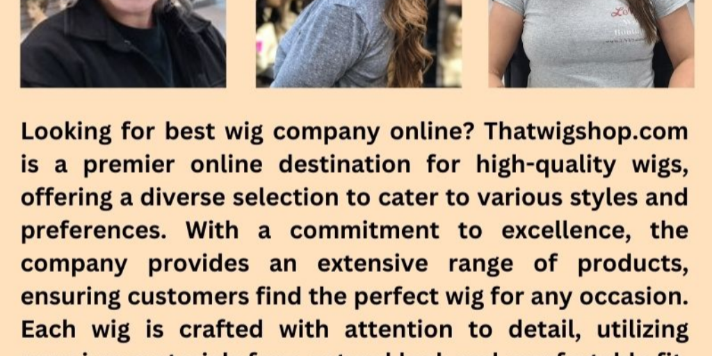 Best Wig company online by That wig Shop - Infogram