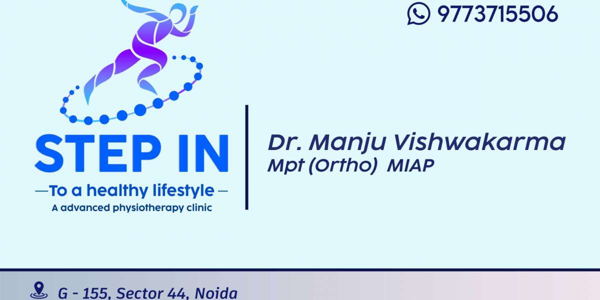 Why Step In Physiotherapy: The Best Physiotherapy Clinic in Noida?