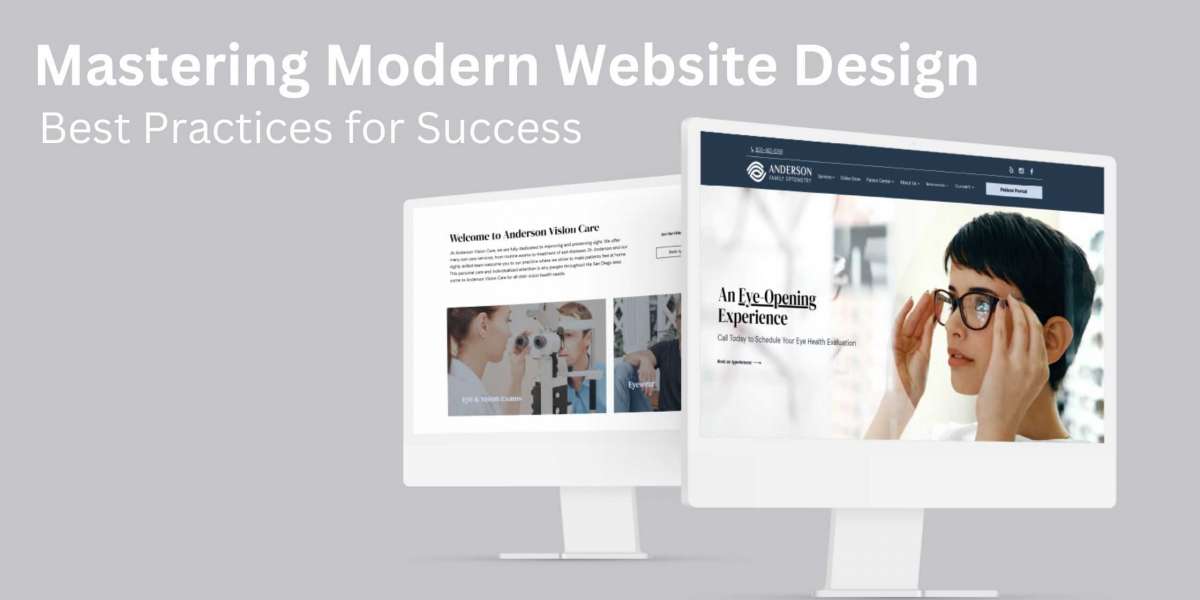 Mastering Modern Website Design: Best Practices for Success