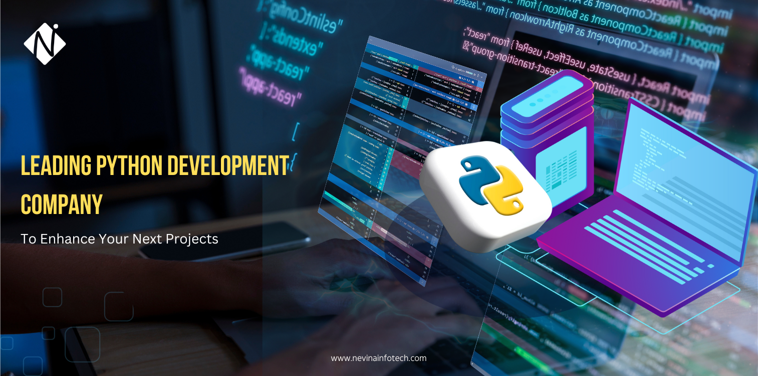 Leading Python Development Company to Enhance Your Next Projects