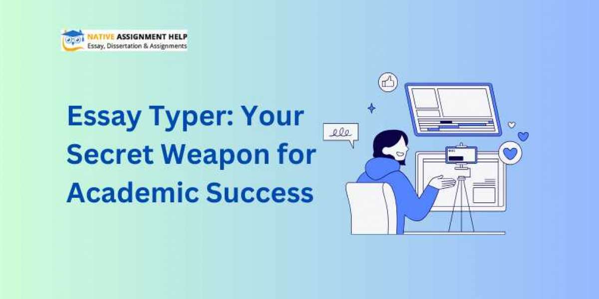 Essay Typer: Your Secret Weapon for Academic Success