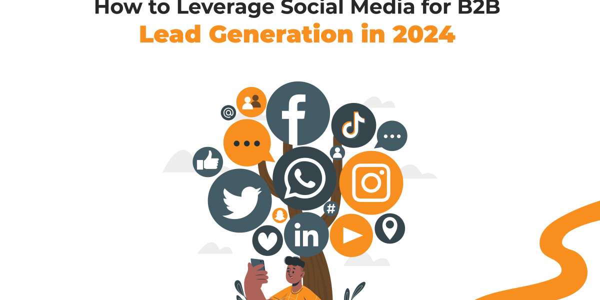 Social Media: Your Secret Weapon for B2B Lead Generation