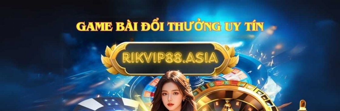 RIKVIP Cổng Game Bài Đổi Thưởng Hàng Đầu và Uy Tín Số 1 tại Việt Cover Image