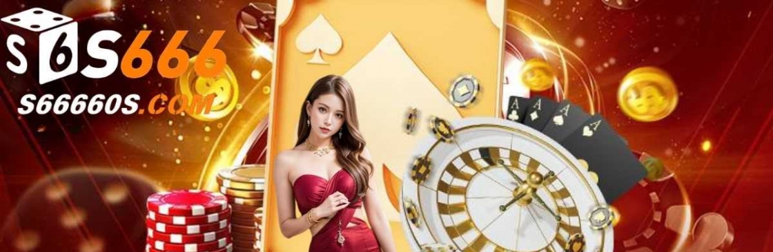 S666  Nhà Cái Cá Cược Trực Tuyến Uy Tín Hàng Đầu Việt Nam Cover Image