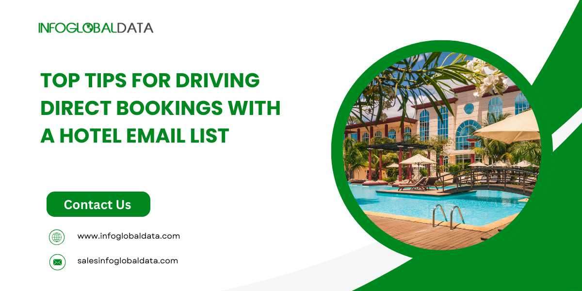 Top Tips for Driving Direct Bookings with a Hotel Email List