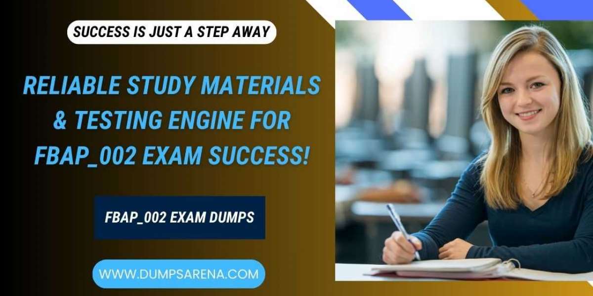 Study Smarter! FBAP_002 Dumps from DumpsArena