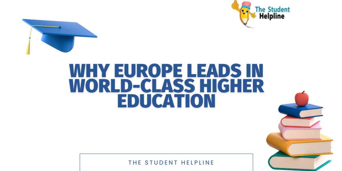 Why Europe Leads in World-Class Higher Education