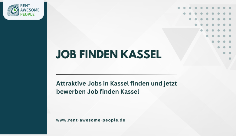 Attraktive Jobs in Kassel finden und jetzt bewerben Job finden Kassel – Rent Awesome People