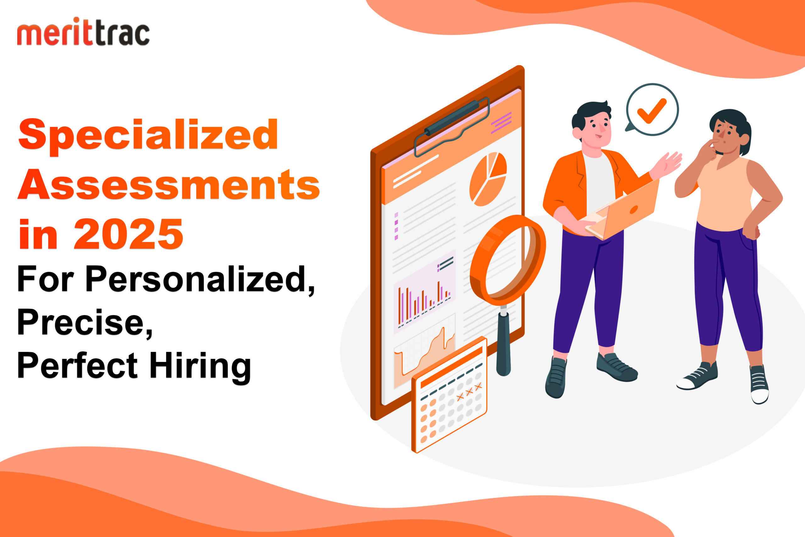 Specialized Assessments 2025: Perfect Hiring Solutions