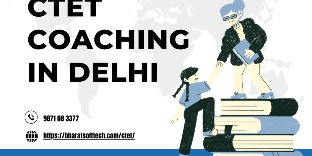 Why Delhi is the Best Place for CTET Teaching Career Growth