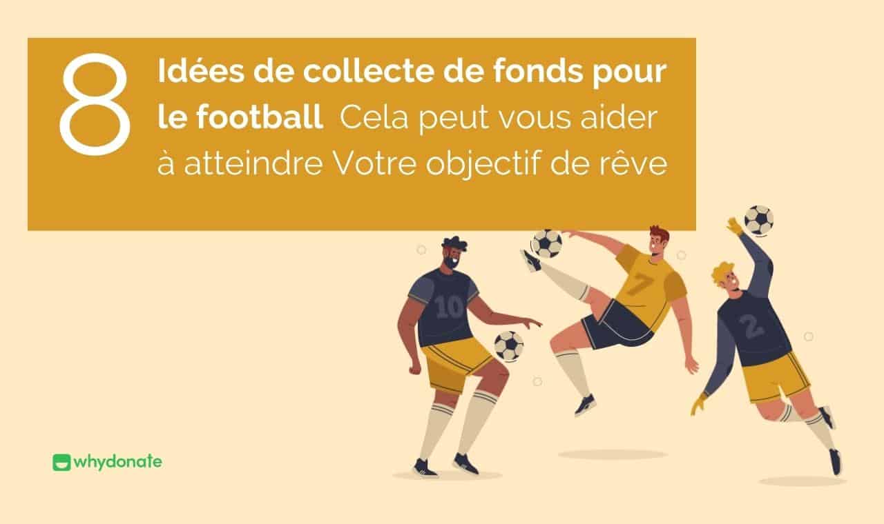 Crowdfunding Football & Sponsoring : Financer Votre Club