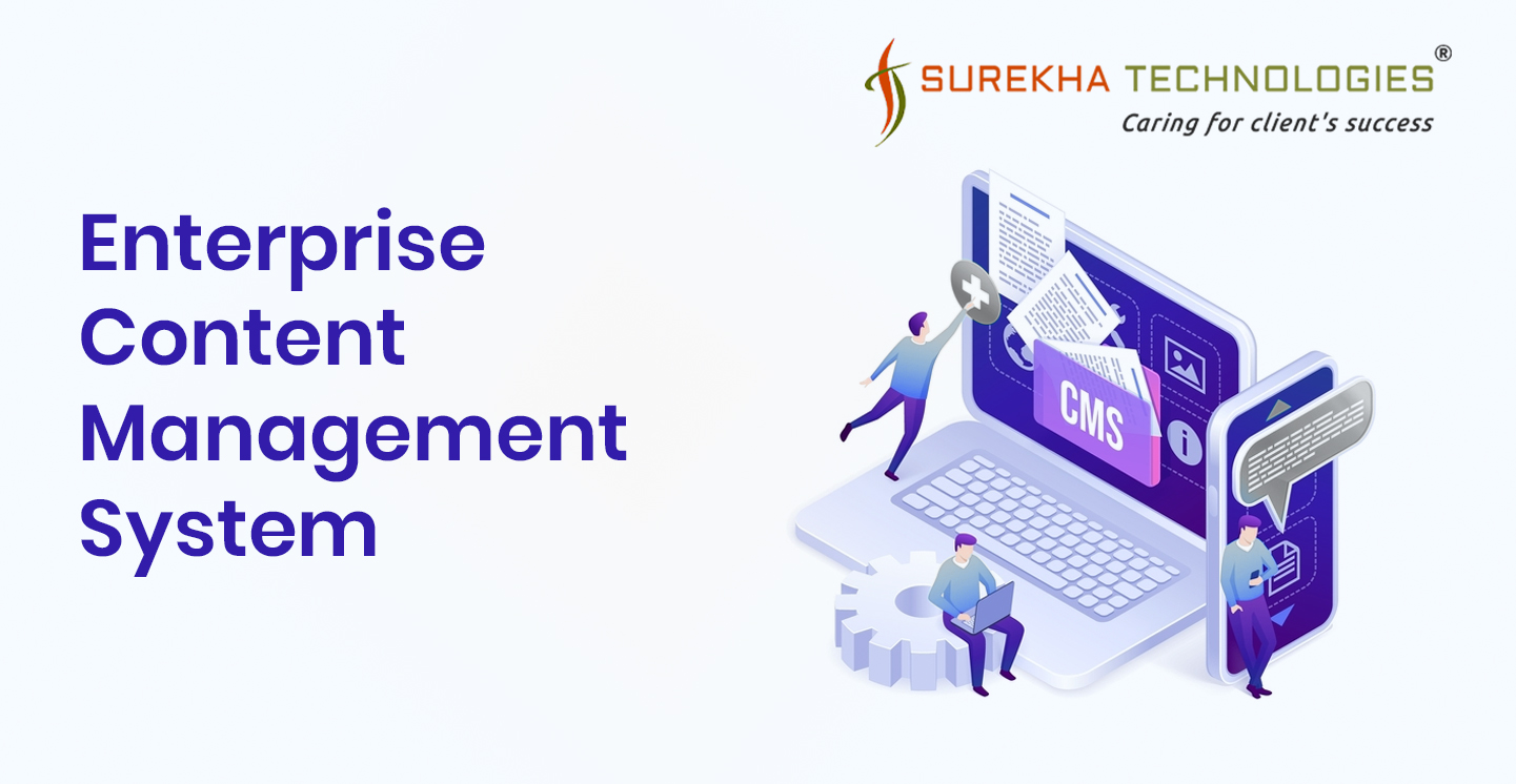 Enterprise Content Management Solution | Streamline & Secure Your Data