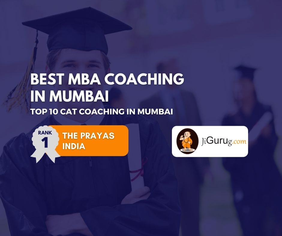 Best MBA Coaching Centres In Mumbai - JiGuruG