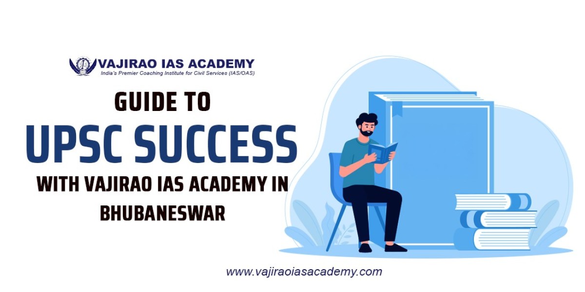 Guide to UPSC Success with Vajirao IAS Academy in Bhubaneswar