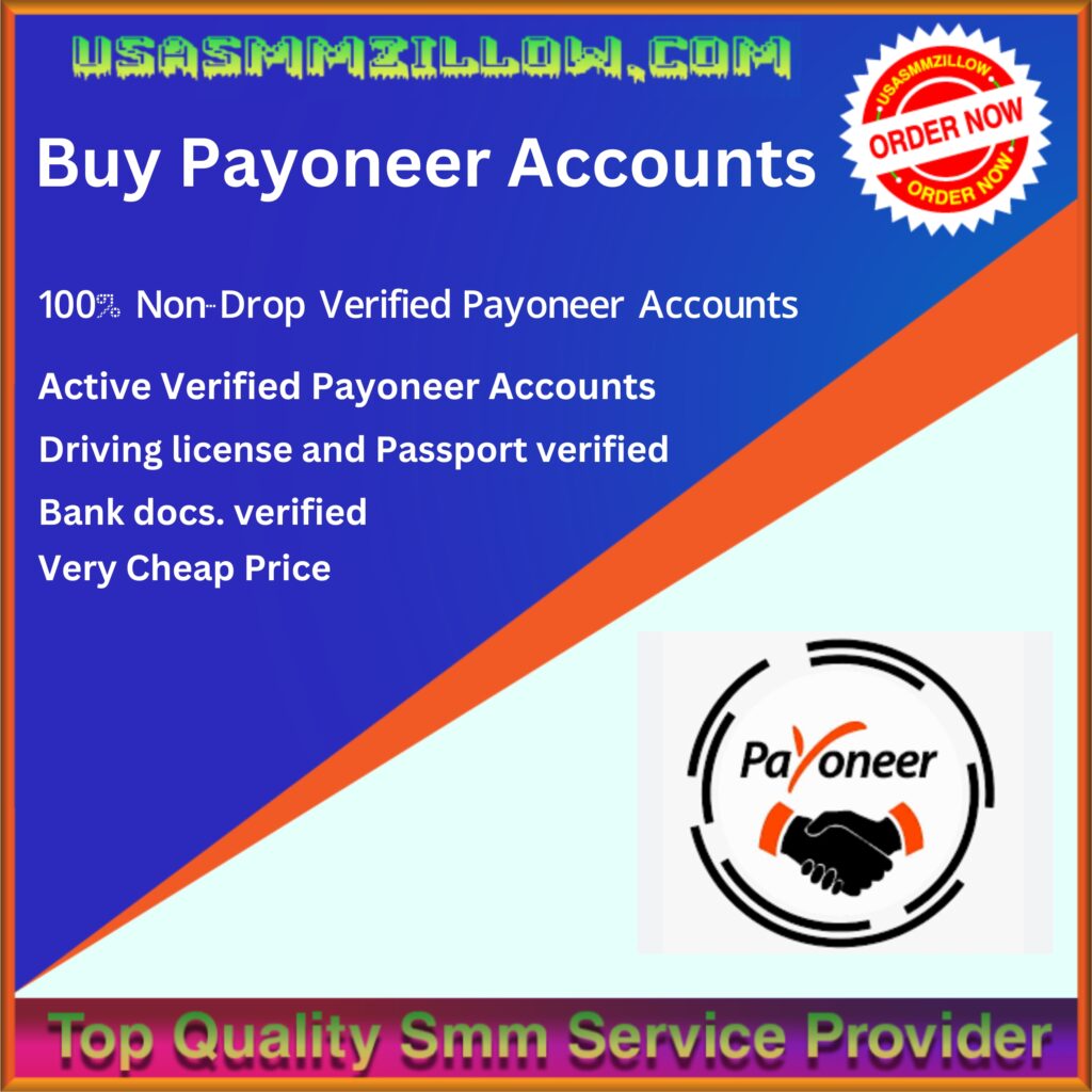 Buy Payoneer Accounts - 100% Safe & Secured Verified Us Uk