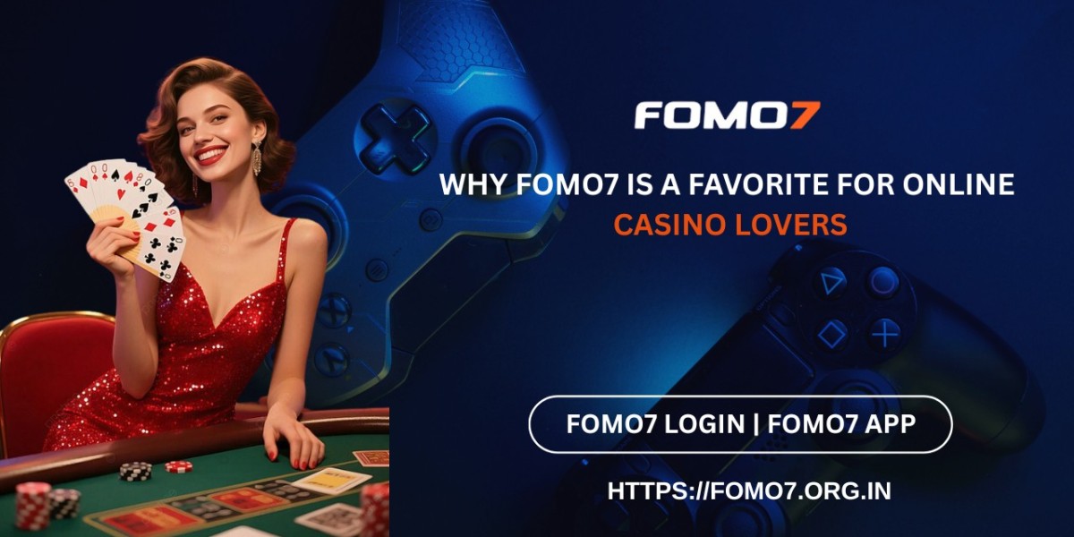 Why Fomo7 Is a Favorite for Online Casino Lovers