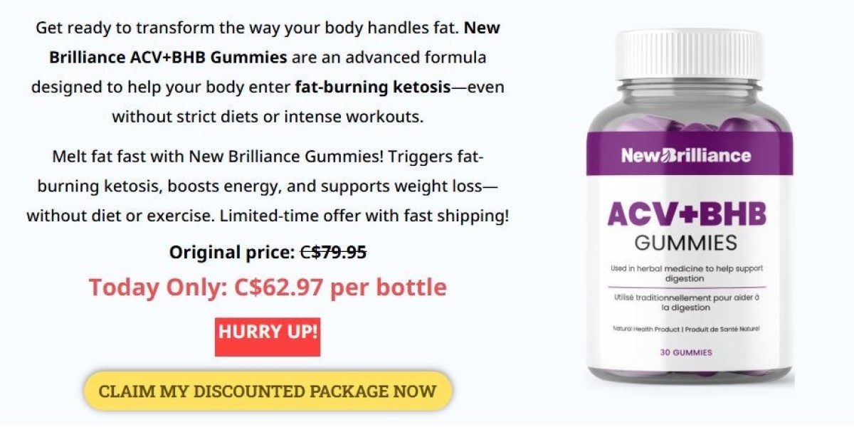 NewBrilliance Keto Gummies: Uses, Functions, and Global Pricing (CANADA)