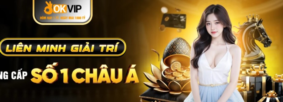 Liên minh OKVIP Cover Image