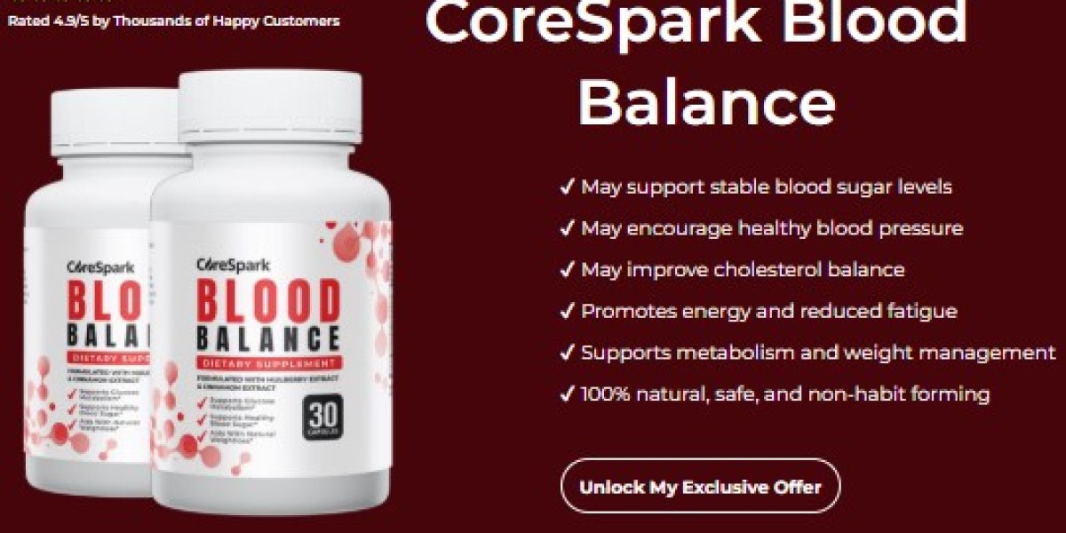 How CoreSpark Blood Balance Capsules Will Provide You maximum Benefits?