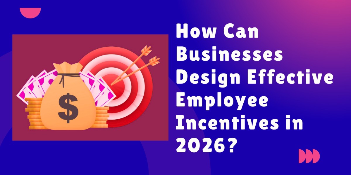 How Can Businesses Design Effective Employee Incentives in 2026?