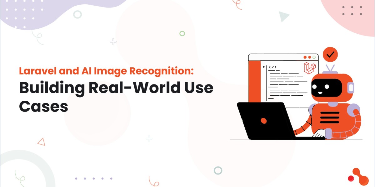 Laravel and AI Image Recognition: Building Real-World Use Cases